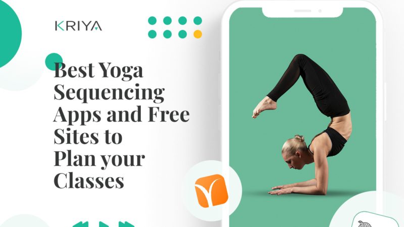 Best Yoga Sequencing Apps and Free Sites to Plan your Classes