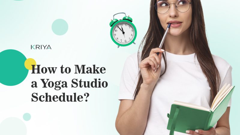 How to Make a Yoga Studio Schedule and Classes Timetable