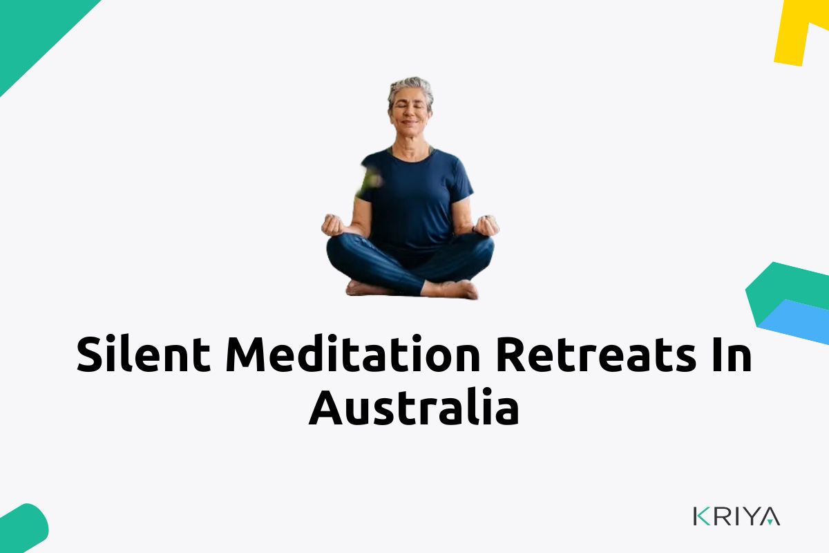 Silent Meditation Retreats In Australia