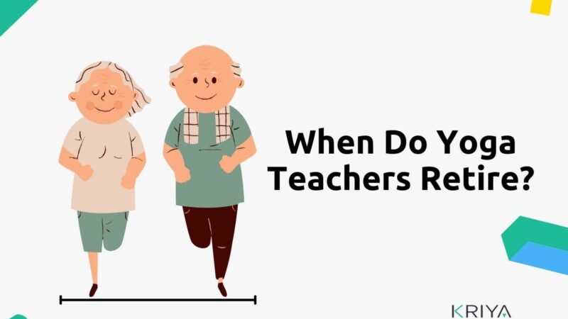 When Do Yoga Teachers Retire